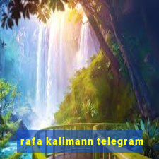 rafa kalimann telegram